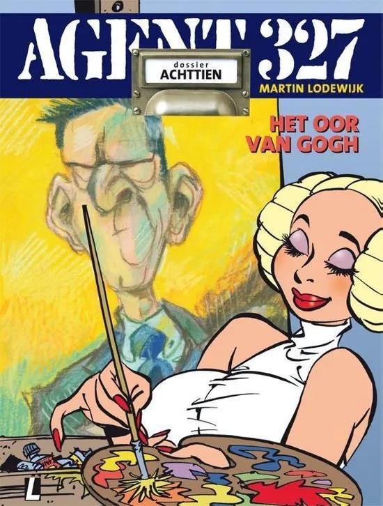 Agent 327 18 Het Oor van Gogh