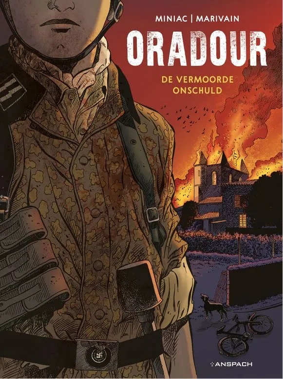 Oradour De Vermoorde Onschuld