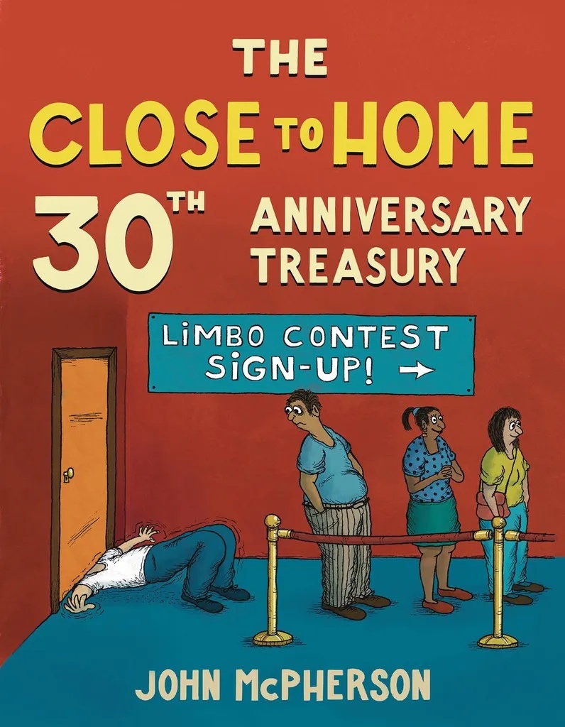 CLOSE TO HOME 30TH ANNIVERSARY TREASURY BEST OF 30 YEARS
