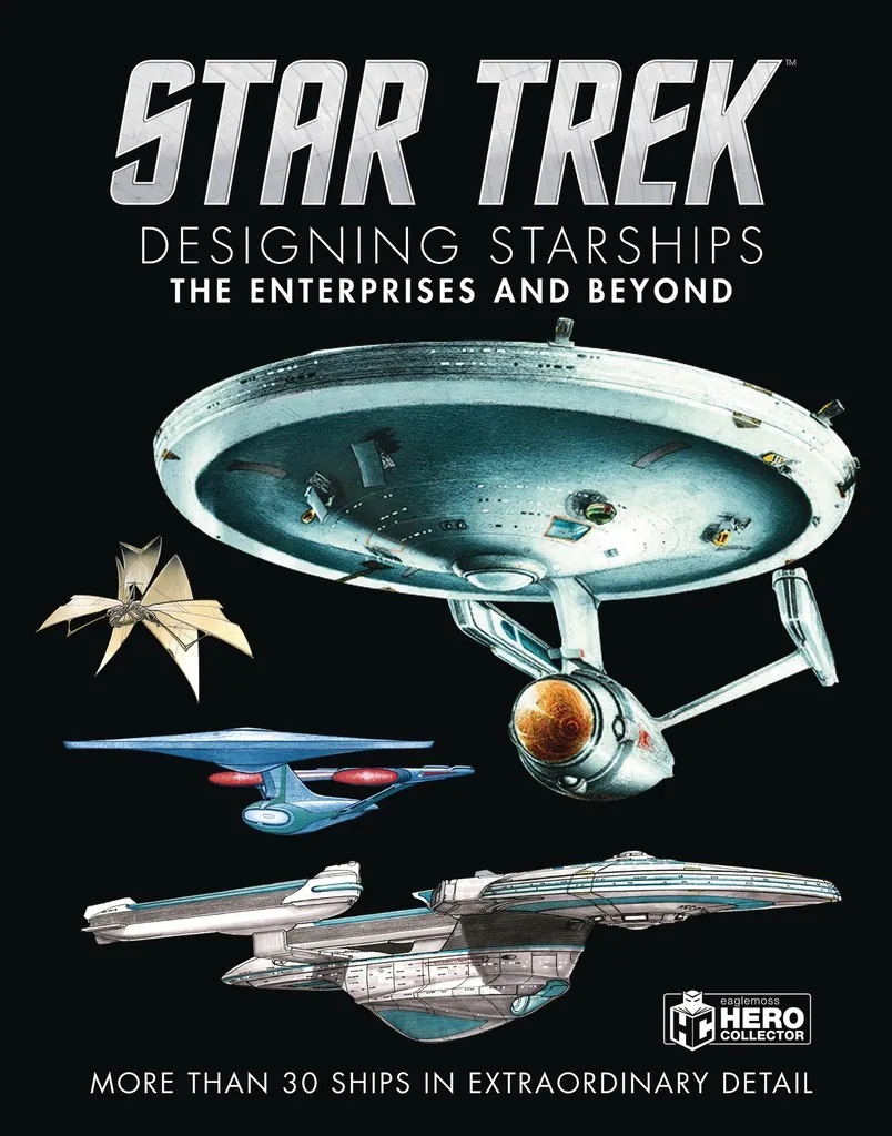 STAR TREK DESIGNING STARSHIPS 1 ENTERPRISES & BEYOND