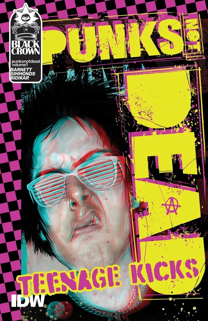 PUNKS NOT DEAD 1 TEENAGE KICKS