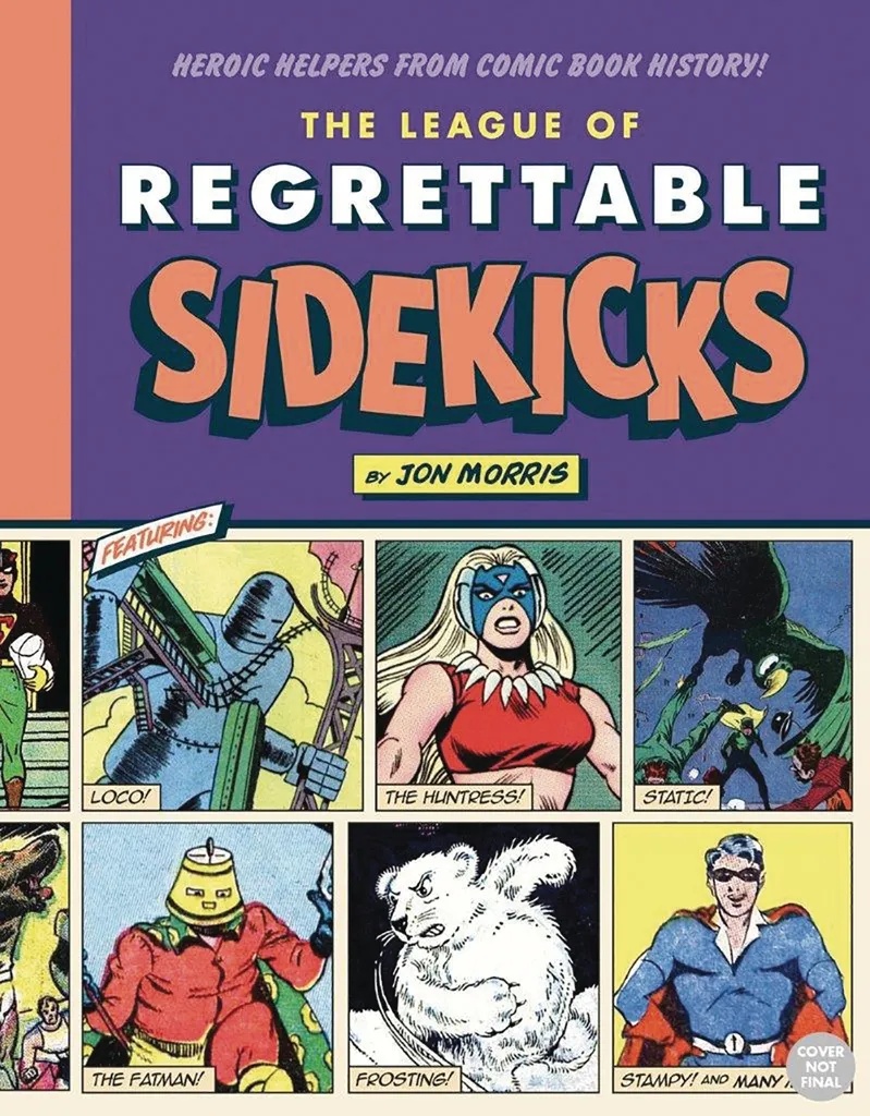 LEAGUE OF REGRETTABLE SIDEKICKS