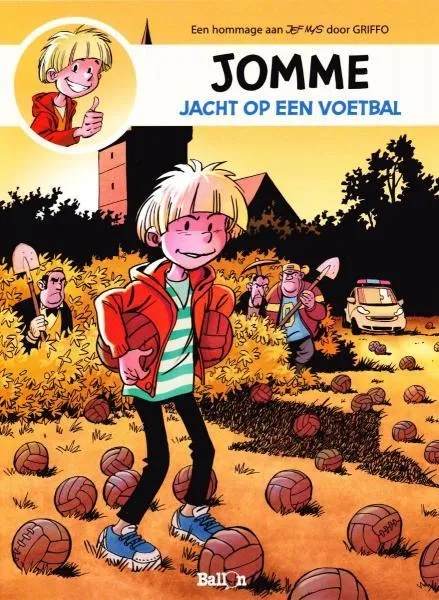 Jommeke door... 1 Griffo: Jacht op een voetbal