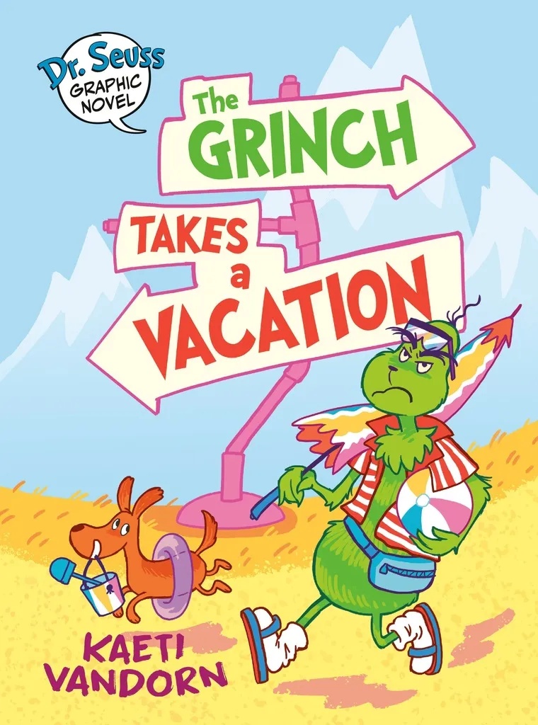 DR SEUSS GRINCH TAKES A VACATION