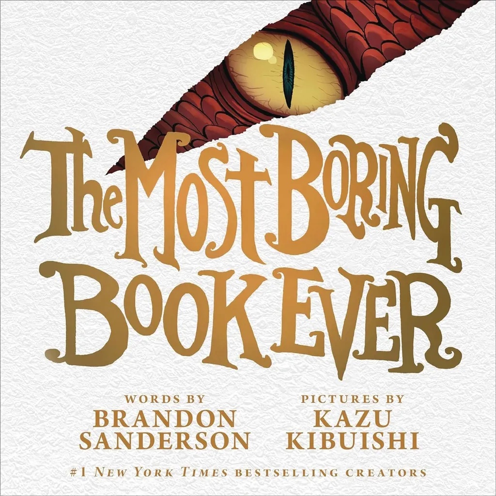 MOST BORING BOOK EVER PICTUREBOOK
