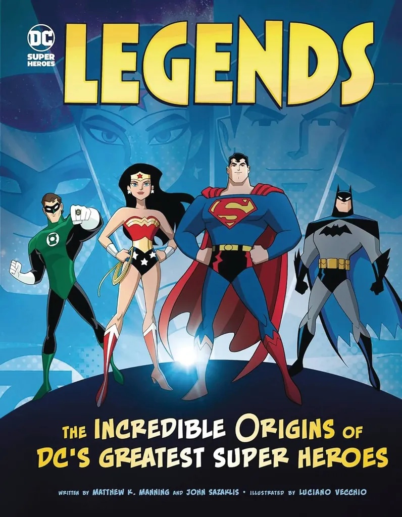 LEGENDS INCREDIBLE ORIGINS OF DCS GREATEST SUPER HEROES 9