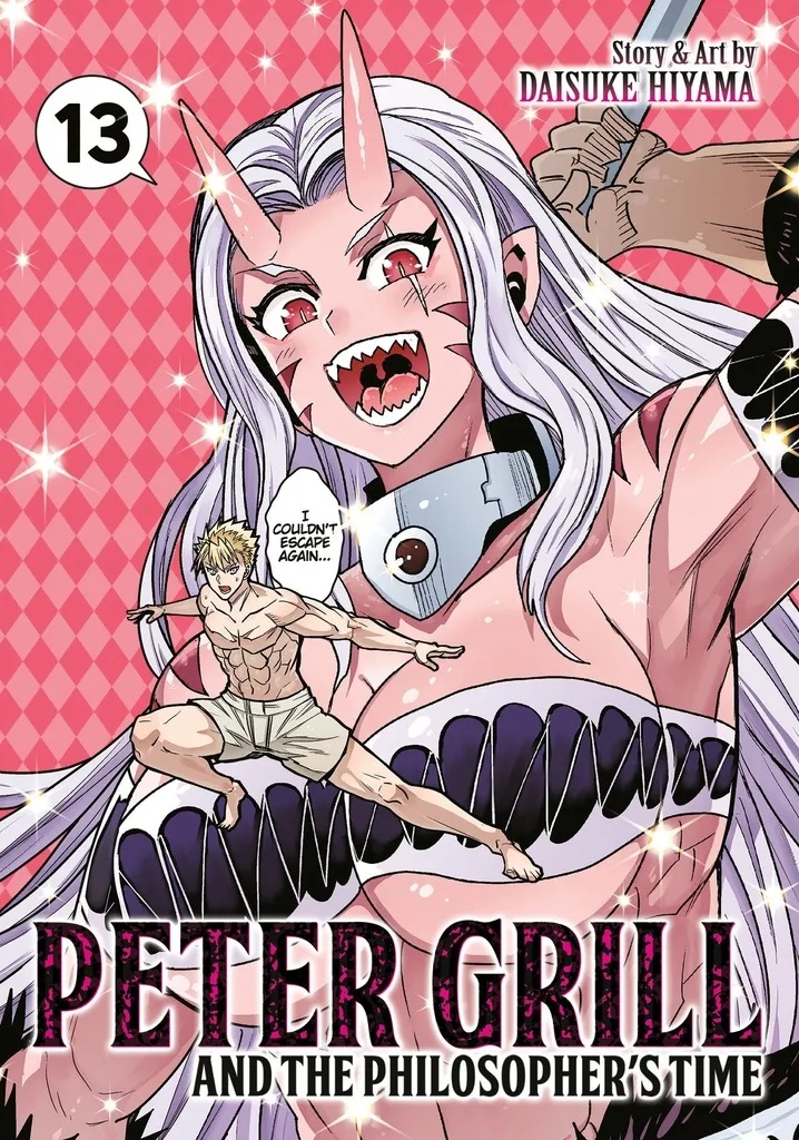 PETER GRILL & PHILOSOPHERS TIME 13