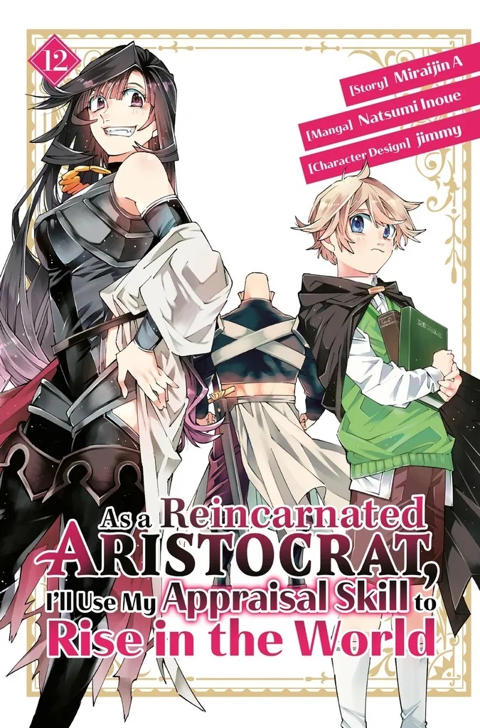 AS A REINCARNATED ARISTOCRAT USE APPRAISAL SKILL 12