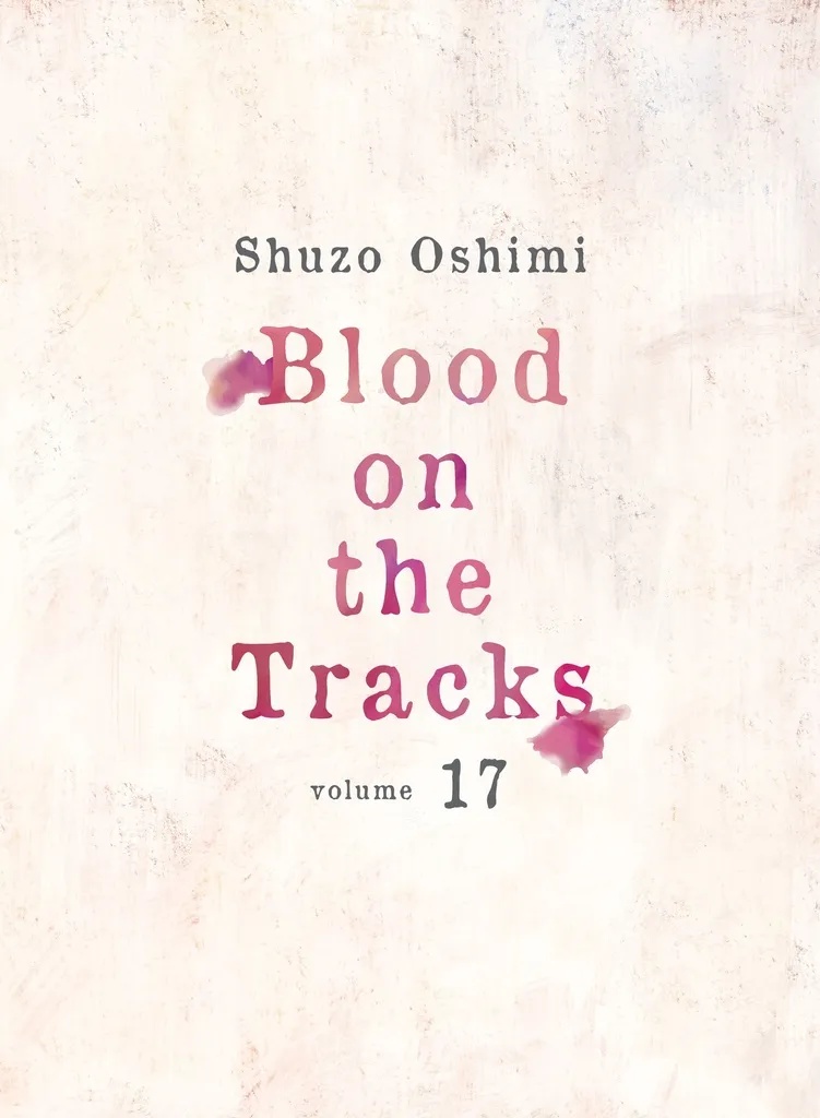 BLOOD ON TRACKS 17