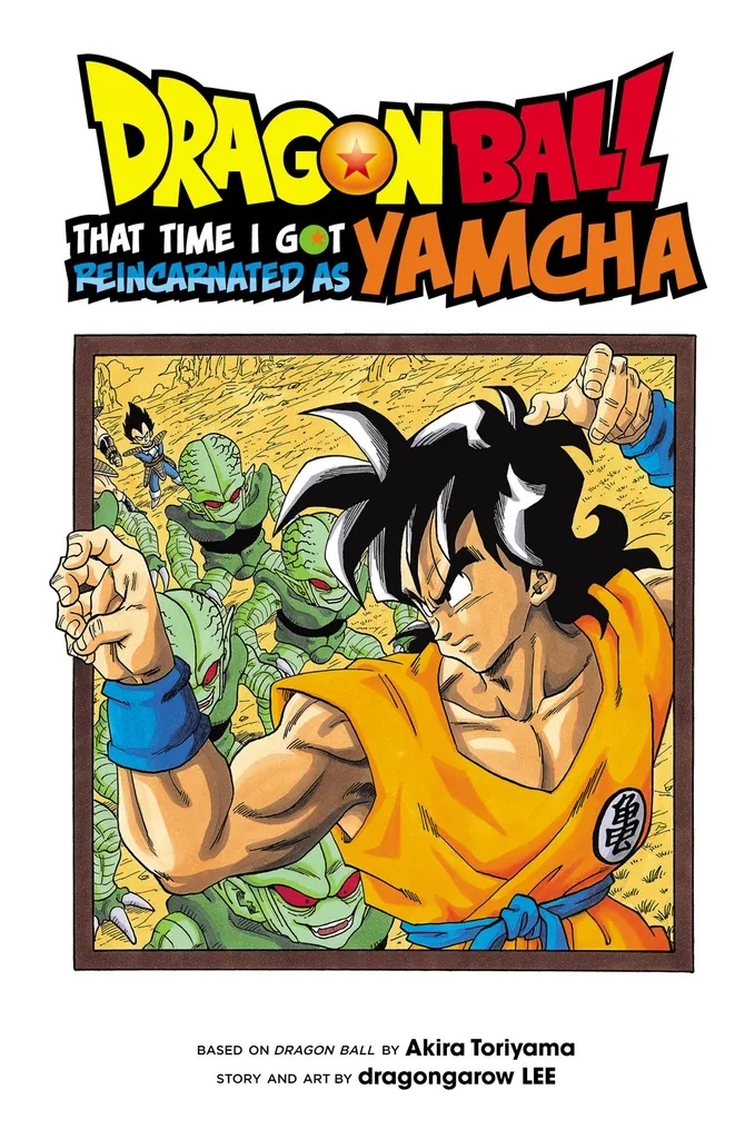 DRAGON BALL THAT TIME REINCARNATED AS YAMCHA 1