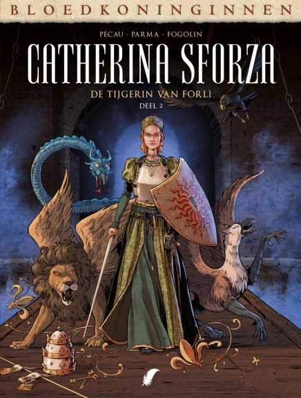Bloedkoninginnen - Catherina Sforza 2