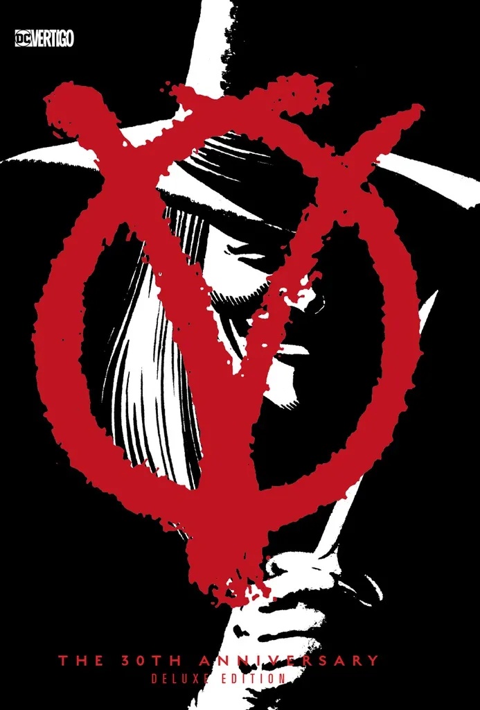 V FOR VENDETTA 30TH ANNIVERSARY EDITION