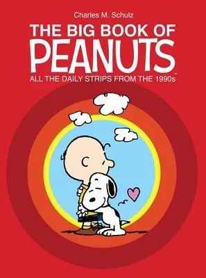BIG BOOK OF PEANUTS ALL DAILY STRIPS FROM THE 1990S