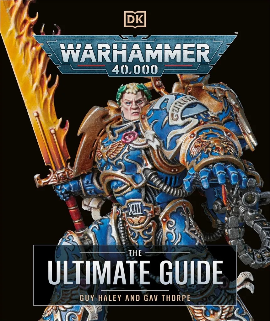 WARHAMMER 40K ULTIMATE GUIDE