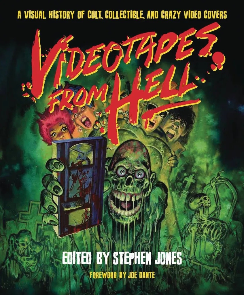 VIDEOTAPES FROM HELL VISUAL HIST CRAZY VIDEO COVERS