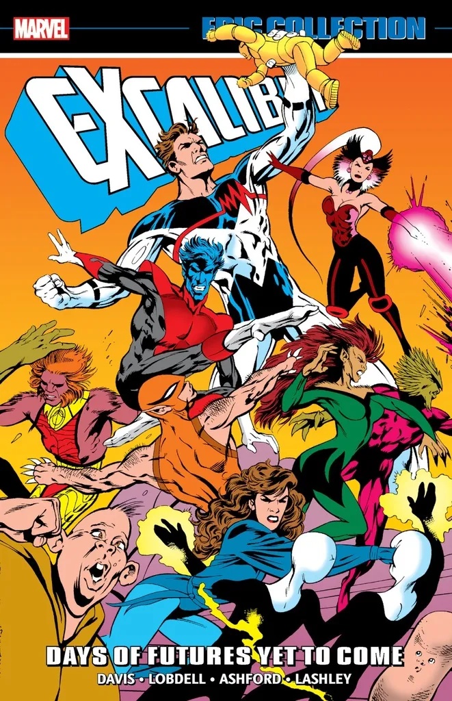EXCALIBUR EPIC COLLECTION 5 DAYS OF FUTURES YET TO COME