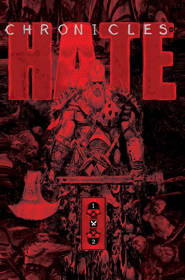 CHRONICLES OF HATE COLLECTED ED