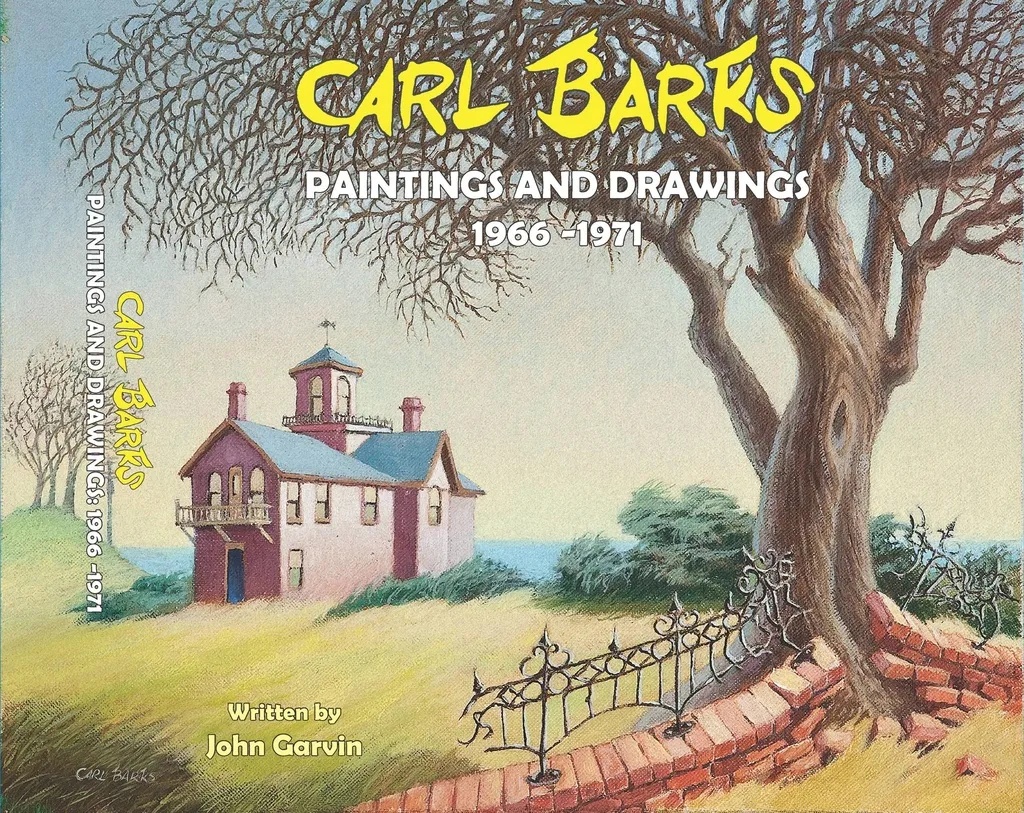 CARL BARKS PAINTING & DRAWINGS 1965-1971 DLX SLIPCASED