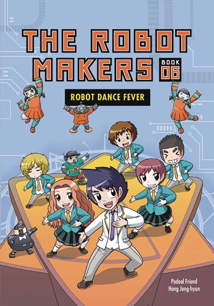 ROBOT MAKERS 6 ROBOT DANCE FEVER