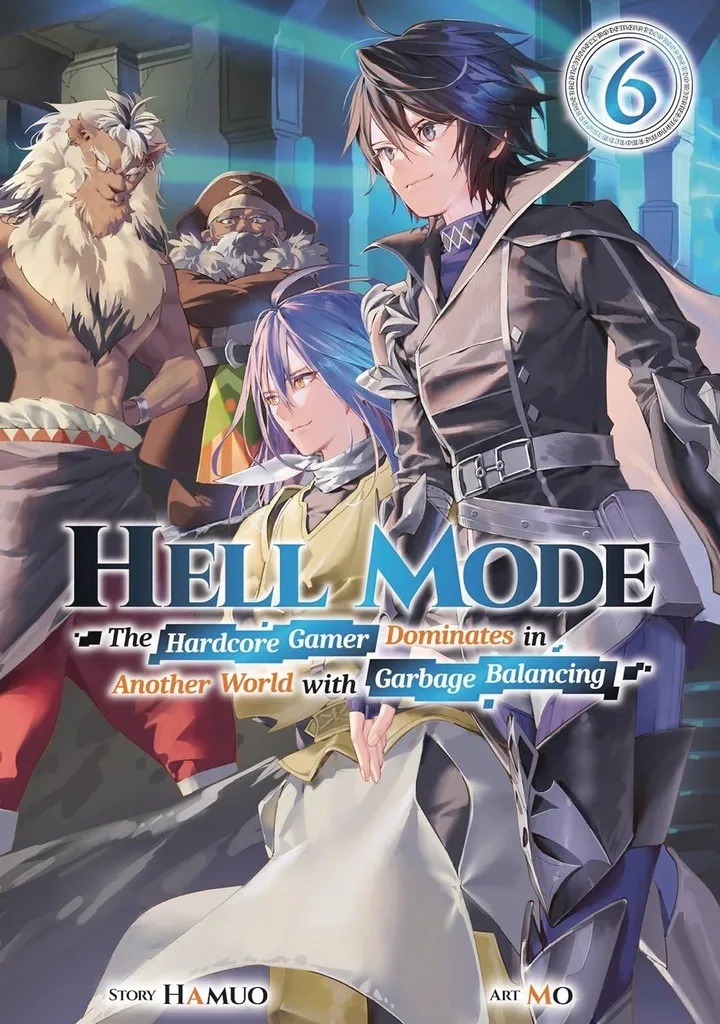 HELL MODE LIGHT NOVEL 6