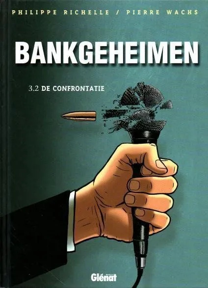 Bankgeheimen 3 .2 Confrontatie