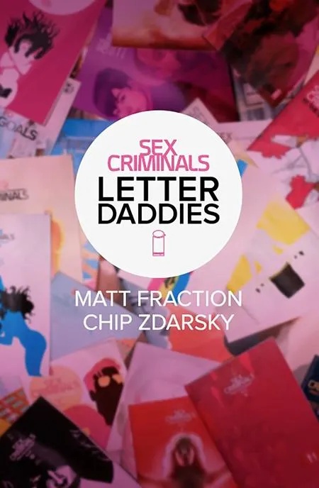 SEX CRIMINALS LETTER DADDIES
