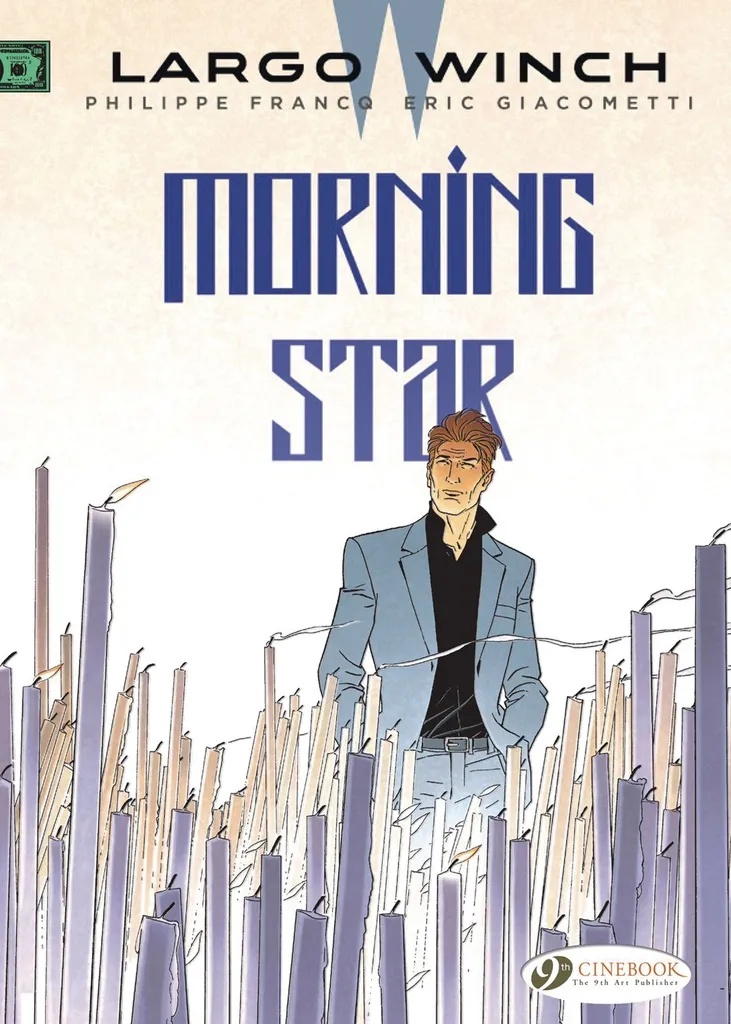 Largo Winch 17 MORNING STAR