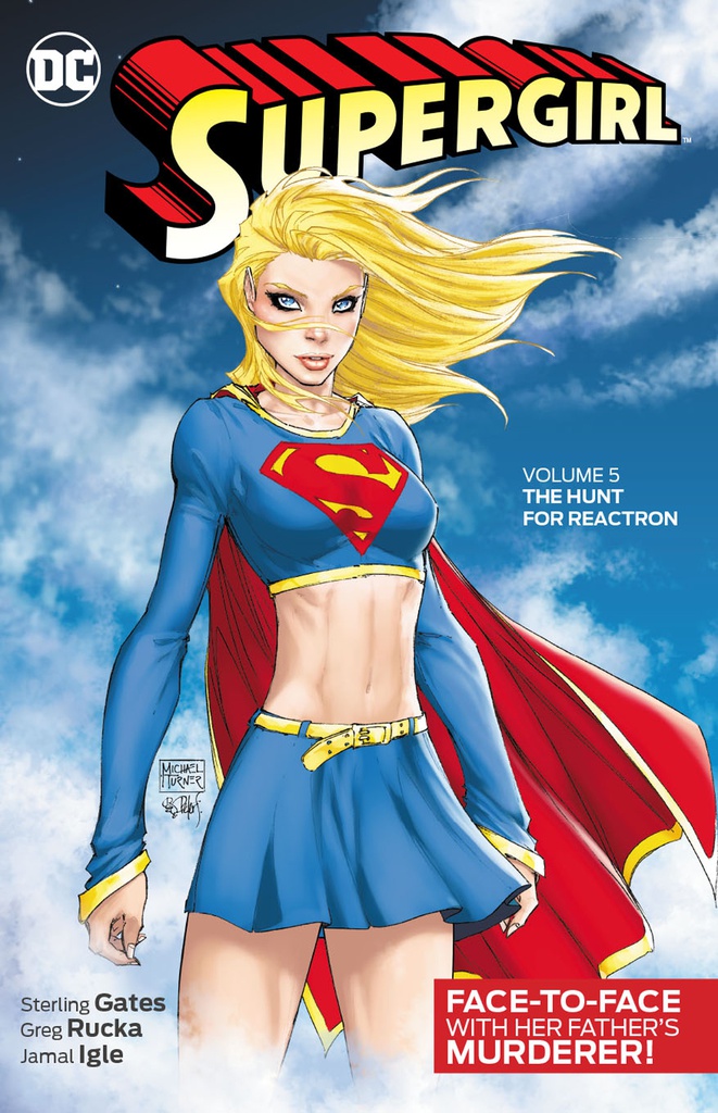 SUPERGIRL 5 THE HUNT FOR REACTRON