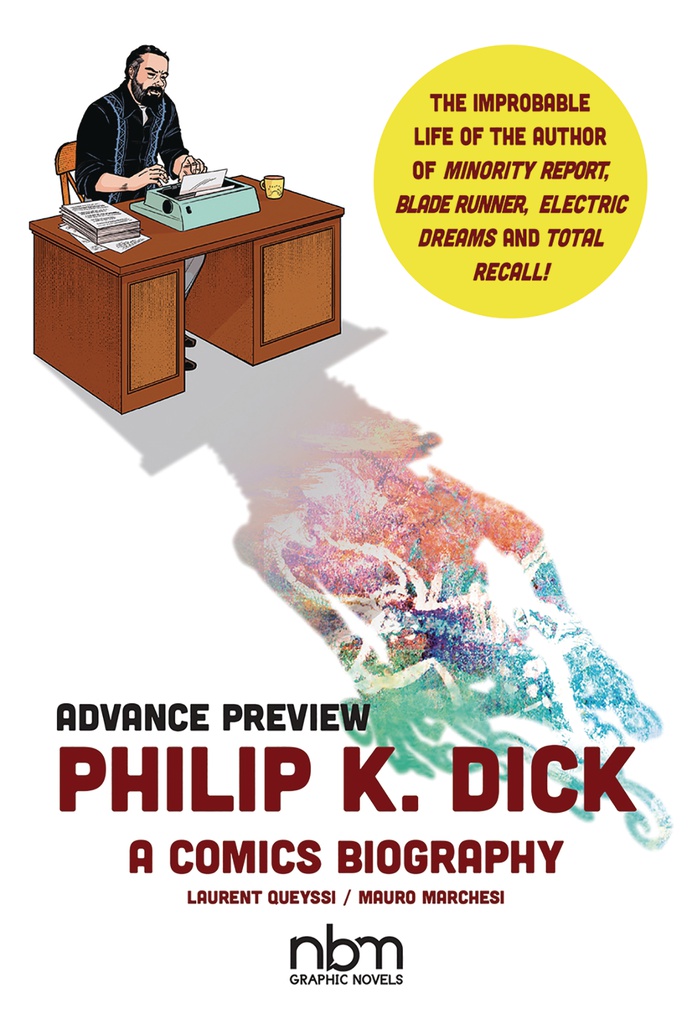 PHILIP K DICK A COMICS BIOGRAPHY