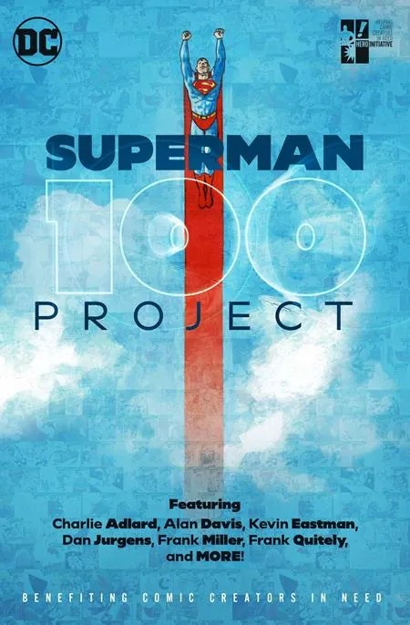 SUPERMAN 100 PROJECT (HERO INITIATIVE)
