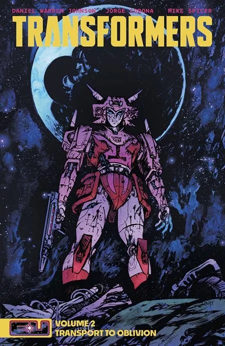 TRANSFORMERS 2 DANIEL WARREN JOHNSON & MIKE SPICER BOOK MARKET CVR