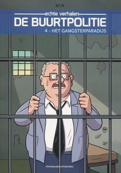 Buurtpolitie 4 Het gangsterparadijs