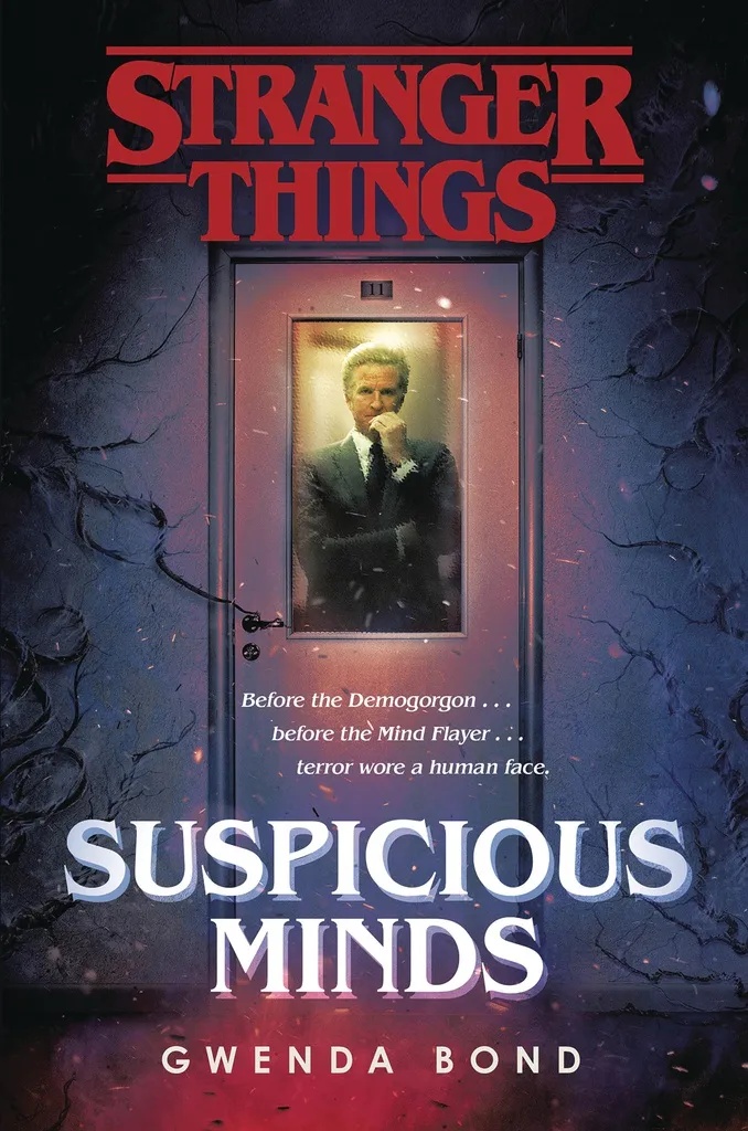 STRANGER THINGS NOVEL SUSPICIOUS MINDS