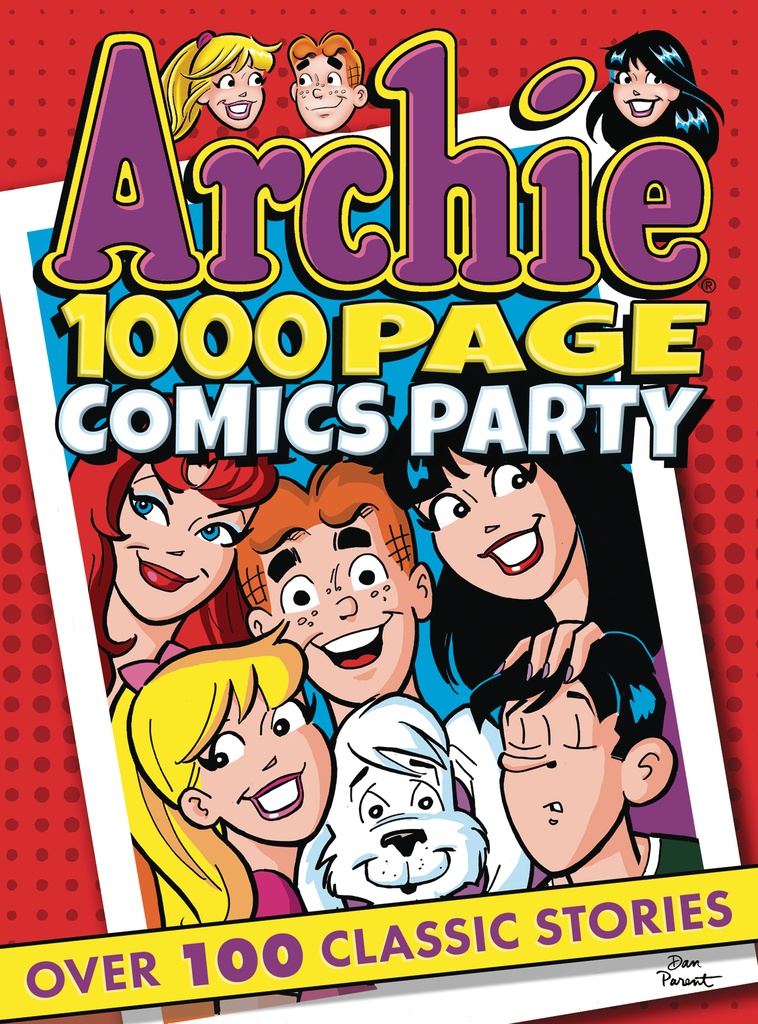 ARCHIE 1000 PAGE COMICS PARTY