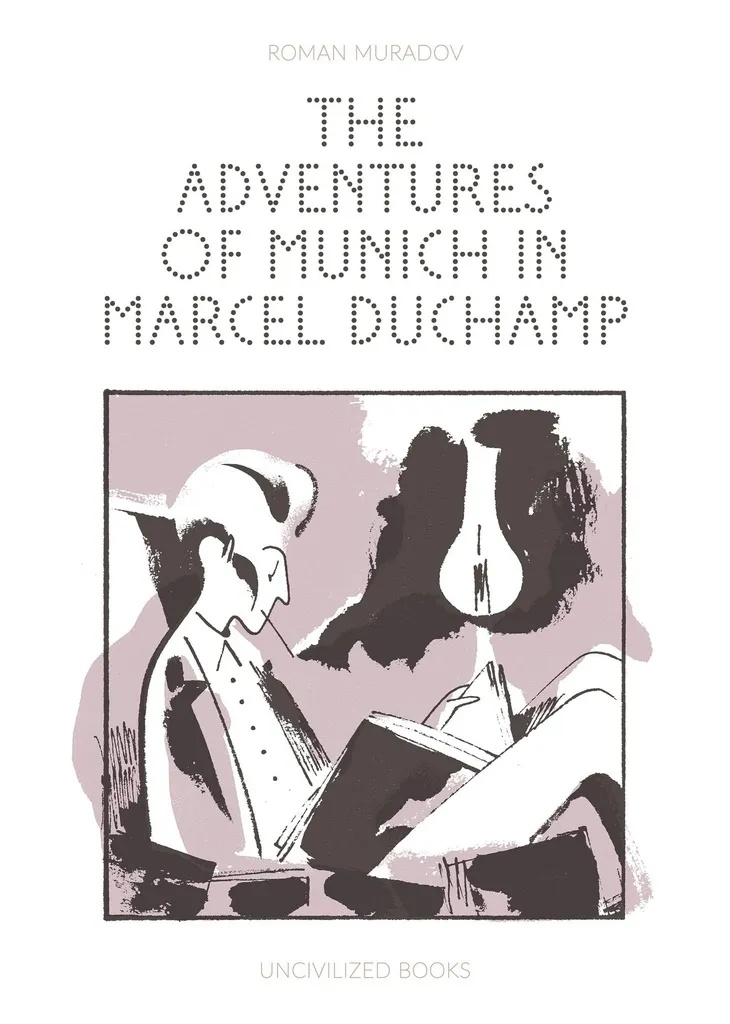 ADVENTURES OF MUNICH IN MARCEL DUCHAMP