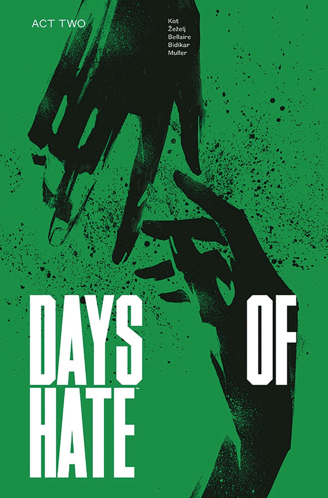 DAYS OF HATE 2