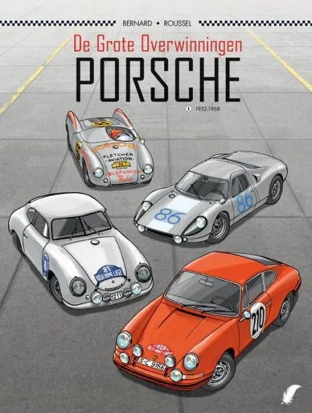 Collectie Plankgas - Grote Overwinningen 1 Porsche: 1952 - 1968