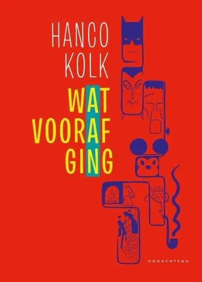Wat vooraf ging