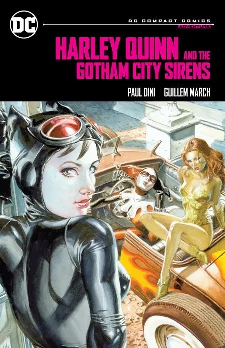 HARLEY QUINN & THE GOTHAM CITY SIRENS DC COMPACT COMICS EDITIONS