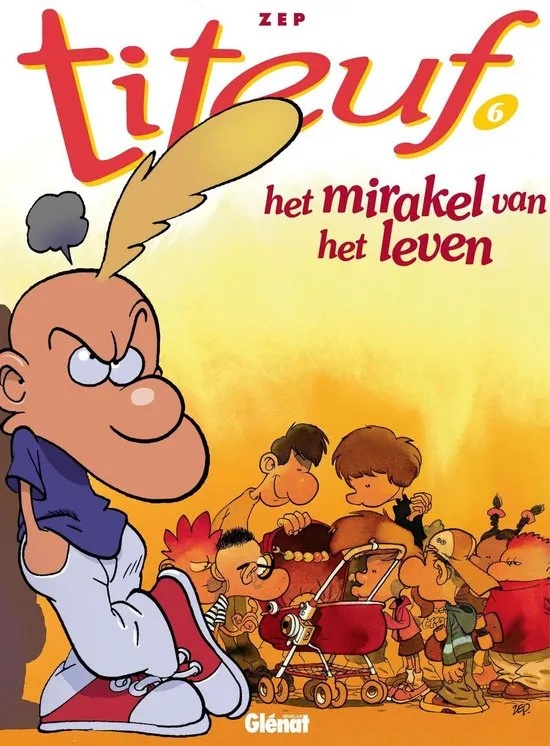 Titeuf 6 Mirakel van het leven