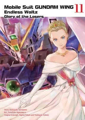 MOBILE SUIT GUNDAM WING 11 GLORY OF THE LOSERS