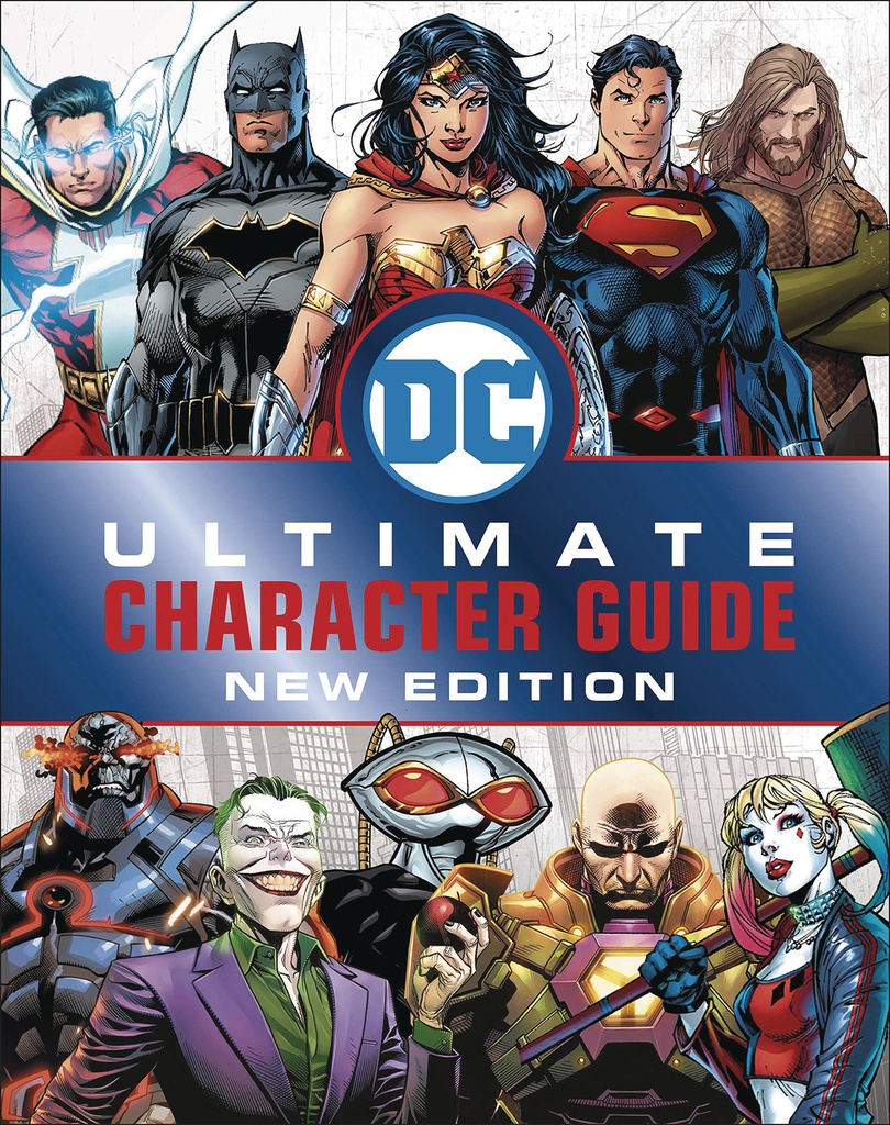DC COMICS ULTIMATE CHARACTER GUIDE NEW ED
