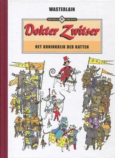 Arcadia Archief 47 Dokter Zwitser: Het Koninkrijk der Katten