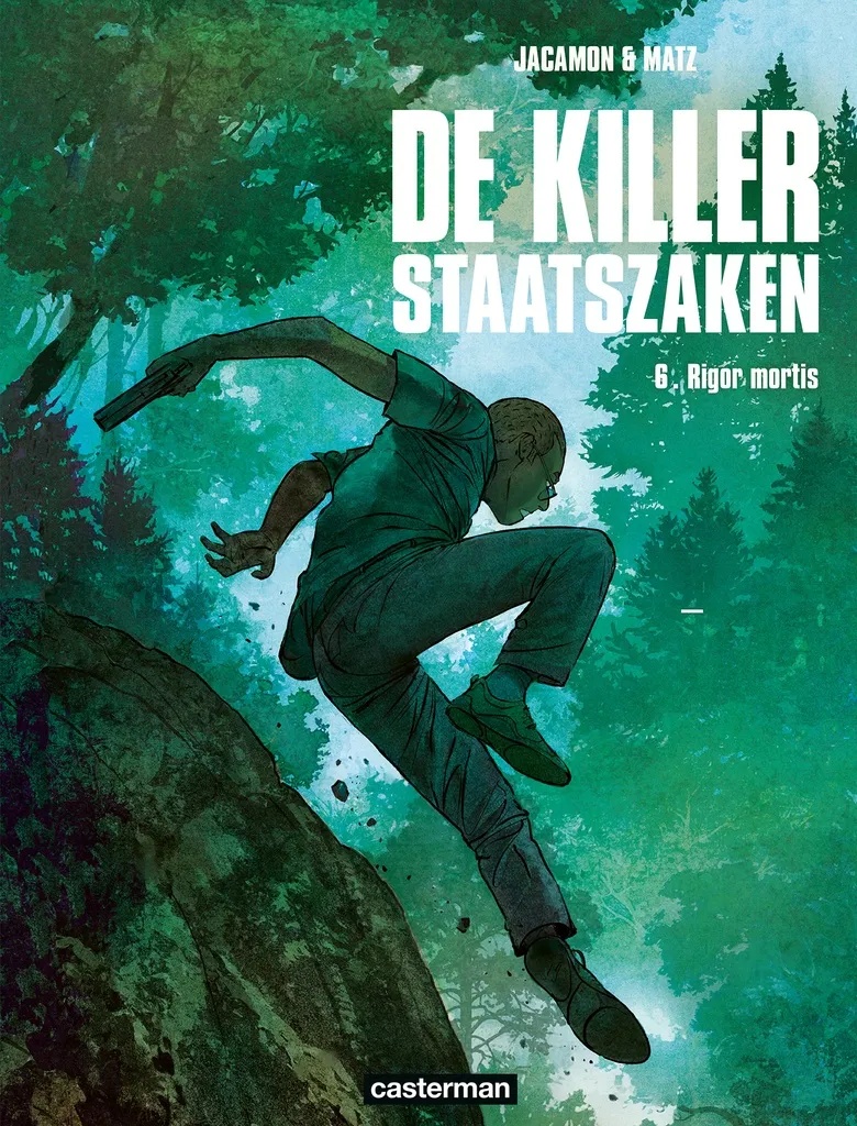 Killer Staatszaken 6 Rigor mortis