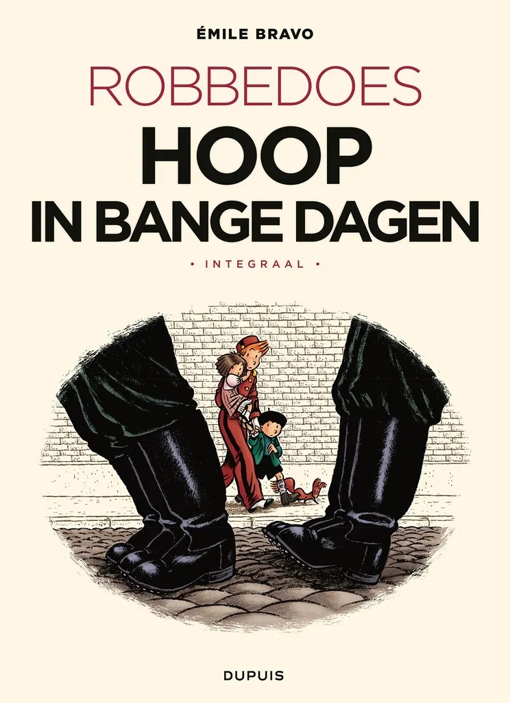Robbedoes door … (One Shot) Hoop in bange dagen INTEGRAAL