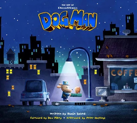 ART OF DREAMWORKS DOGMAN