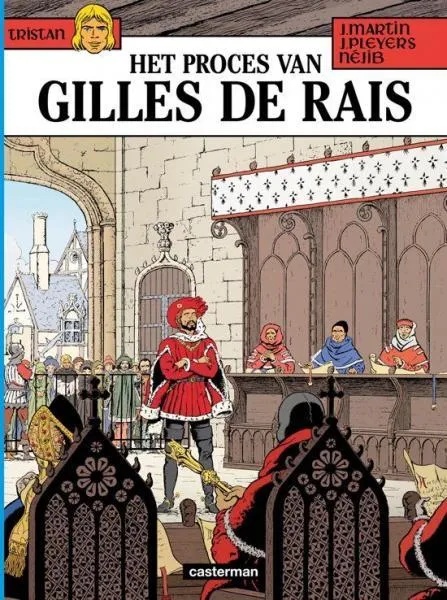 Tristan 17 Het proces van Gilles de Rais