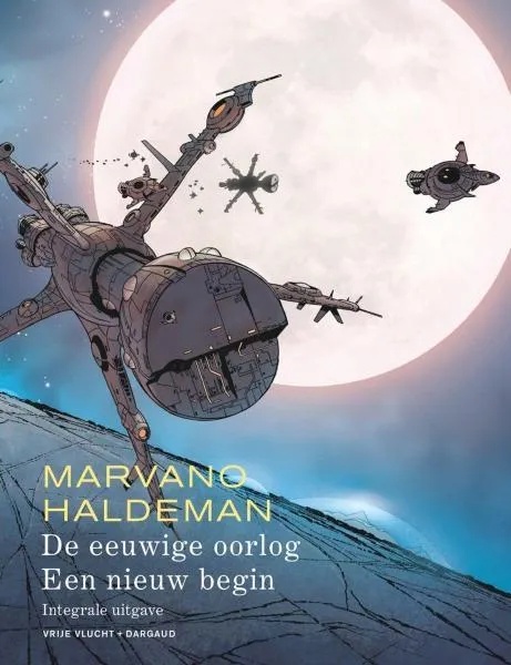 Eeuwige oorlog - Nieuw begin Integrale uitgave