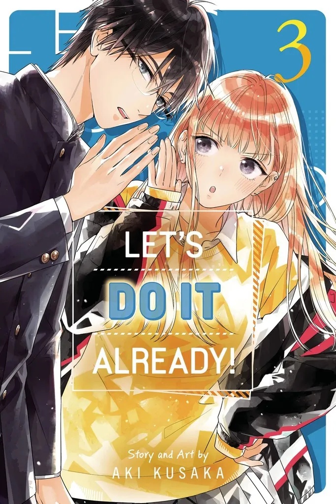LETS DO IT ALREADY 3