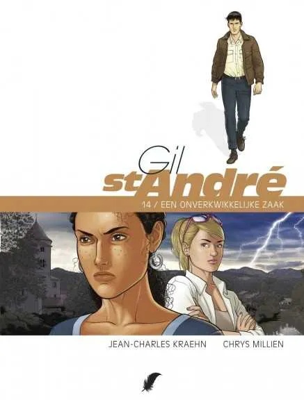 Gil Saint-Andre 14 Een onverkwikkelijke zaak